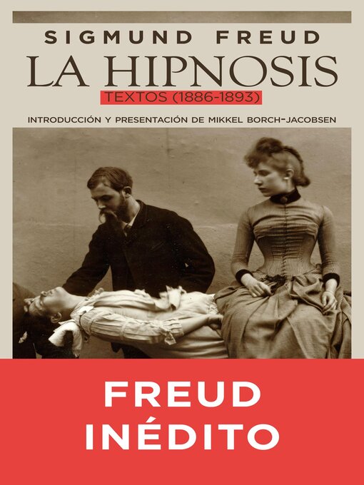Title details for La hipnosis by Sigmund Freud - Wait list